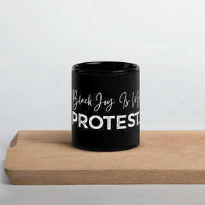 Open image in slideshow, Black Joy Is My Protest Glossy Mug (Black)

